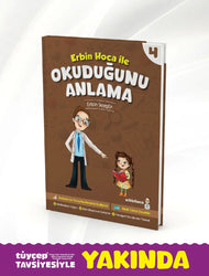 Erbin Hoca ile Okuduğunu Anlama 4